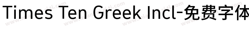 Times Ten Greek Incl字体转换